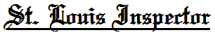Name:  St. Louis Inspector.PNG
Views: 130
Size:  2.5 KB