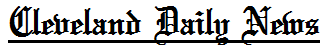 Name:  Cleveland Daily News.PNG
Views: 101
Size:  2.8 KB