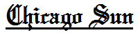 Name:  Chicago Sun.PNG
Views: 126
Size:  1.8 KB