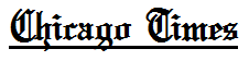 Name:  Chicago Times.PNG
Views: 150
Size:  2.0 KB