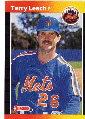 Name:  new-york-mets-terry-leach-502-donruss-1989-mlb-baseball-trading-card-38878-p.jpg
Views: 1931
Size:  50.2 KB